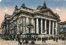 Bourse, Bruxelles - Die Börse, Brüssel, Feldpost 1915  