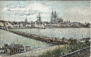 Deutzer Brücke, Köln - historische Ansichtskarte 1906